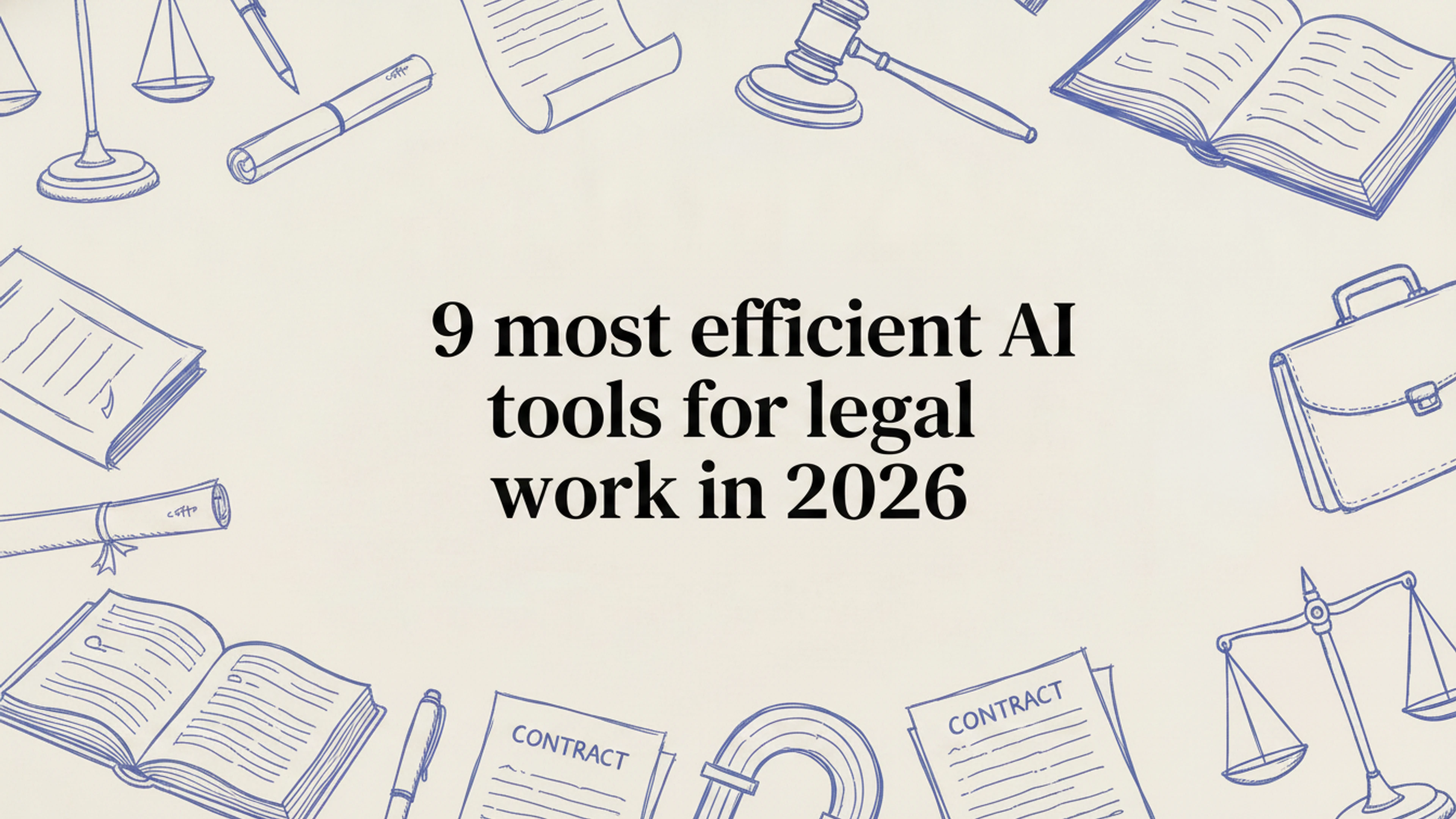 Picture of "9 most efficient AI tools for legal work in 2026" article